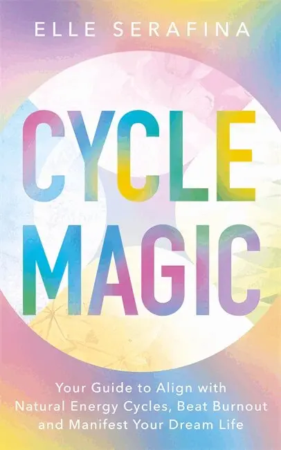 Elle Serafina - Cycle Magic, Häftad. Tillgänglighet: Lägg i varukorg
