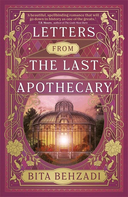 Bita Behzadi - Letters from the Last Apothecary (Tressport Magic, Book 1), Häftad