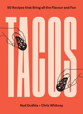 TACOS av Nud Dudhia, Chris Whitney
