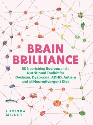 Lucinda Miller - Brain Brilliance, Inbunden