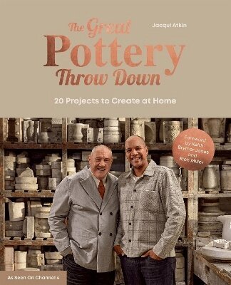 The Great Pottery Throwdown - Great Pottery Throw Down, Inbunden