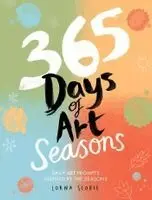 Lorna Scobie - 365 Days of Art: Seasons, Häftad