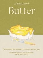 Eve Hemingway, Richard Snapes, Grant Harrington - Butter, Inbunden