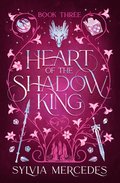 Heart of the Shadow King