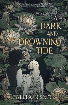 Saft Allison - Dark and Drowning Tide, Häftad