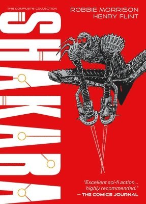 Shakara - The Complete Collection av Robbie Morrison