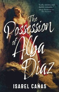 Possession of Alba Daz