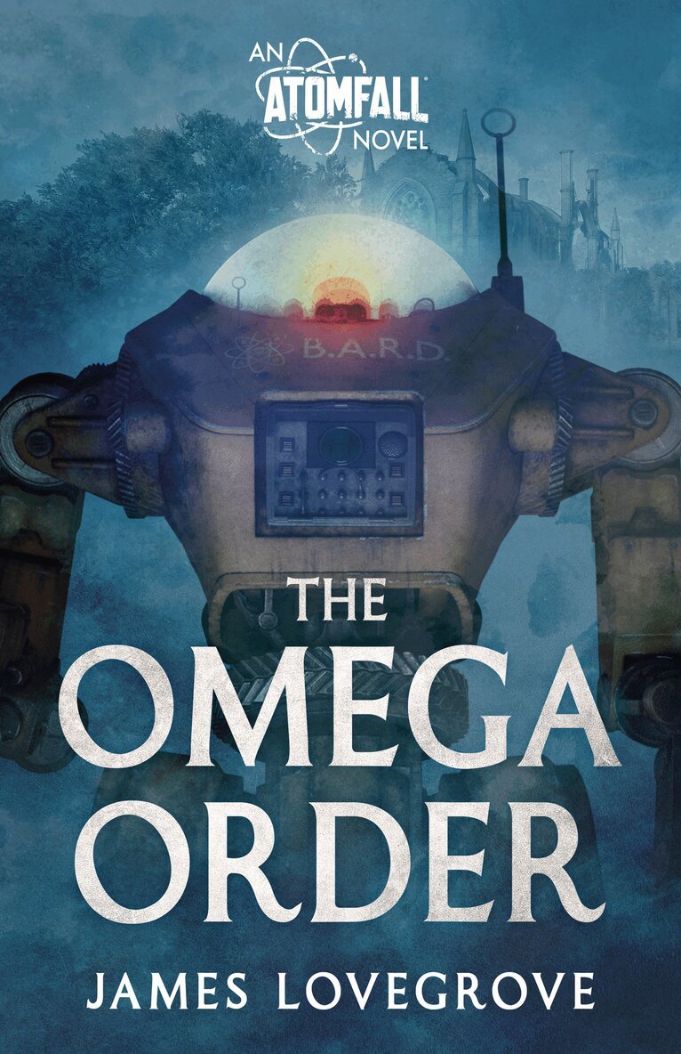 James Lovegrove - Omega Order: An Atomfall Novel, Häftad