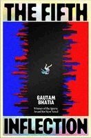 Gautam Bhatia - Fifth Inflection, Häftad