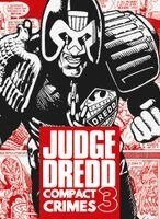 John Wagner, Pat Mills, Chris Lowder - Judge Dredd: Compact Crimes 3, Häftad. Tillgänglighet: Kommande