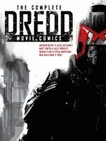 Arthur Wyatt, Alex De Campi, Alec Worley - Complete Dredd Movie Comics, Inbunden. Tillgänglighet: Kommande