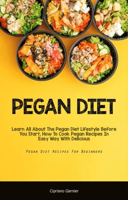 Cipriano Garnier - Pegan Diet, E-bok