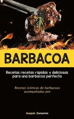 Joaquin Zamarron - Barbacoa, Häftad