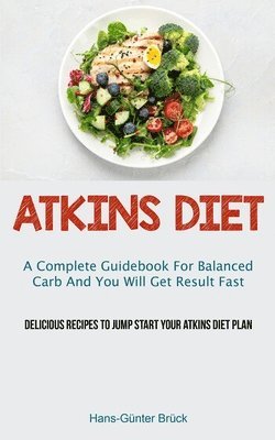 Hans-Günter Brück - Atkins Diet, Häftad