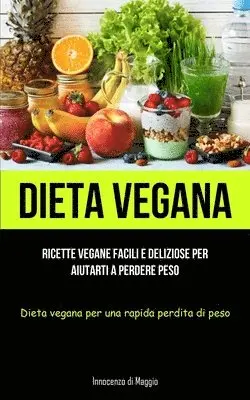 Innocenzo Di Maggio - Dieta Vegana, Häftad. Tillgänglighet: Lägg i varukorg