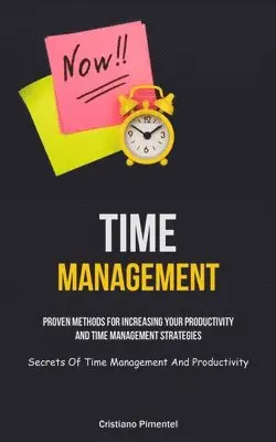 Cristiano Pimentel - Time Management, Häftad. Tillgänglighet: Lägg i varukorg
