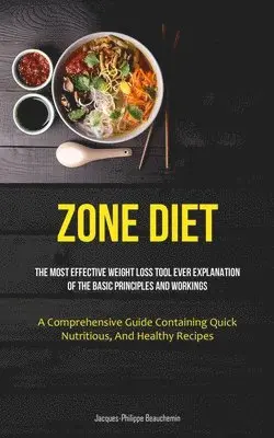 Jacques-Philippe Beauchemin - Zone Diet, Häftad. Tillgänglighet: Lägg i varukorg