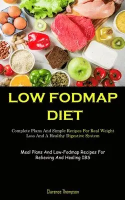 Clarence Thompson - Low Fodmap Diet, Häftad. Tillgänglighet: Lägg i varukorg