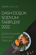 Dash Du&#350;uk Sodyum Tar&#304;fler&#304; 2022