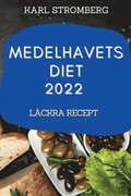Medelhavets Diet 2022