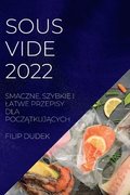 Sous Vide 2022 (Polish)