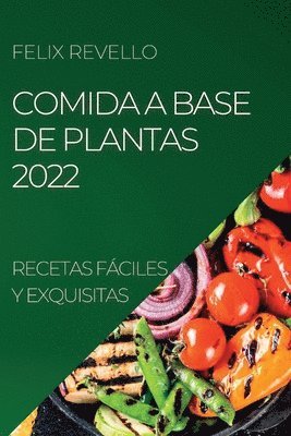 Comida a Base de Plantas 2022