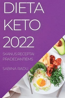 Sabina Radu - Dieta Keto 2022, Häftad