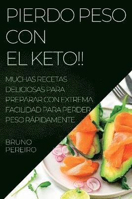 Pierdo Peso Con El Keto!!