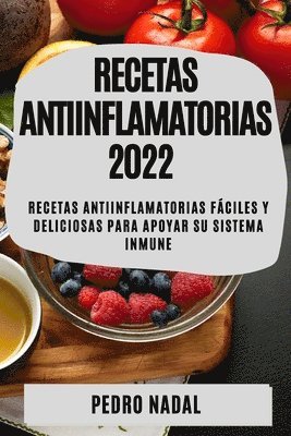 Recetas Antiinflamatorias 2022