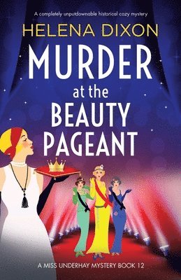 Helena Dixon - Murder at the Beauty Pageant, Häftad