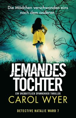 Carol Wyer - Jemandes Tochter, Häftad