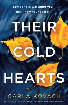 Carla Kovach - Their Cold Hearts, Häftad