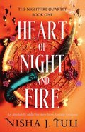Heart of Night and Fire