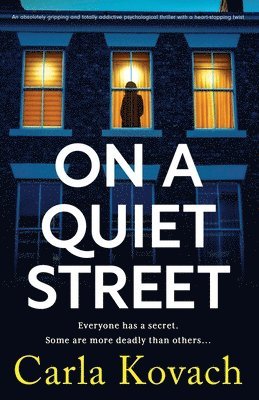 Carla Kovach - On a Quiet Street, Häftad. Tillgänglighet: Lägg i varukorg