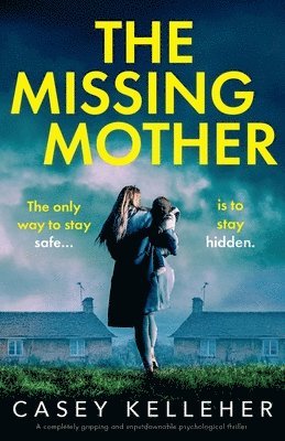 Casey Kelleher - Missing Mother, Häftad