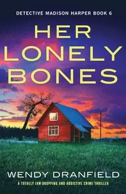 Wendy Dranfield - Her Lonely Bones, Häftad. Tillgänglighet: Lägg i varukorg