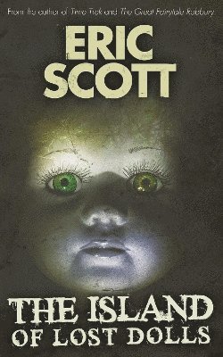 Eric Scott - Island of Lost Dolls, Häftad