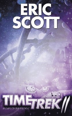 Eric Scott - Time Trek 2, Häftad