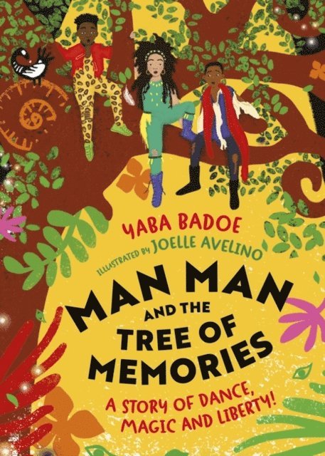Yaba Badoe - Man-Man and the Tree of Memories, E-bok