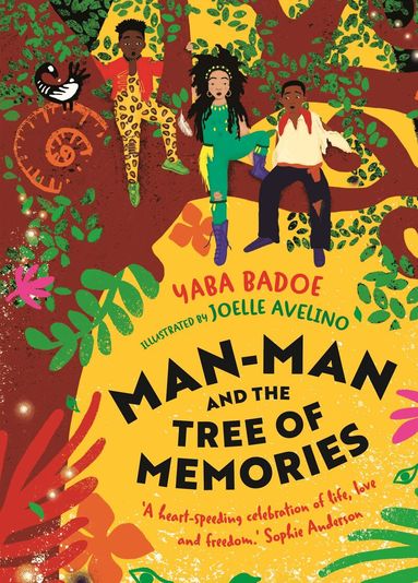 Yaba Badoe - Man-Man and the Tree of Memories, Häftad