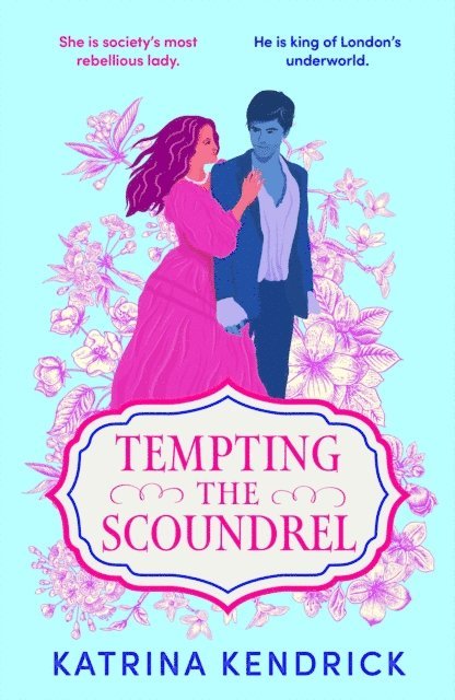 Katrina Kendrick - Tempting the Scoundrel, E-bok