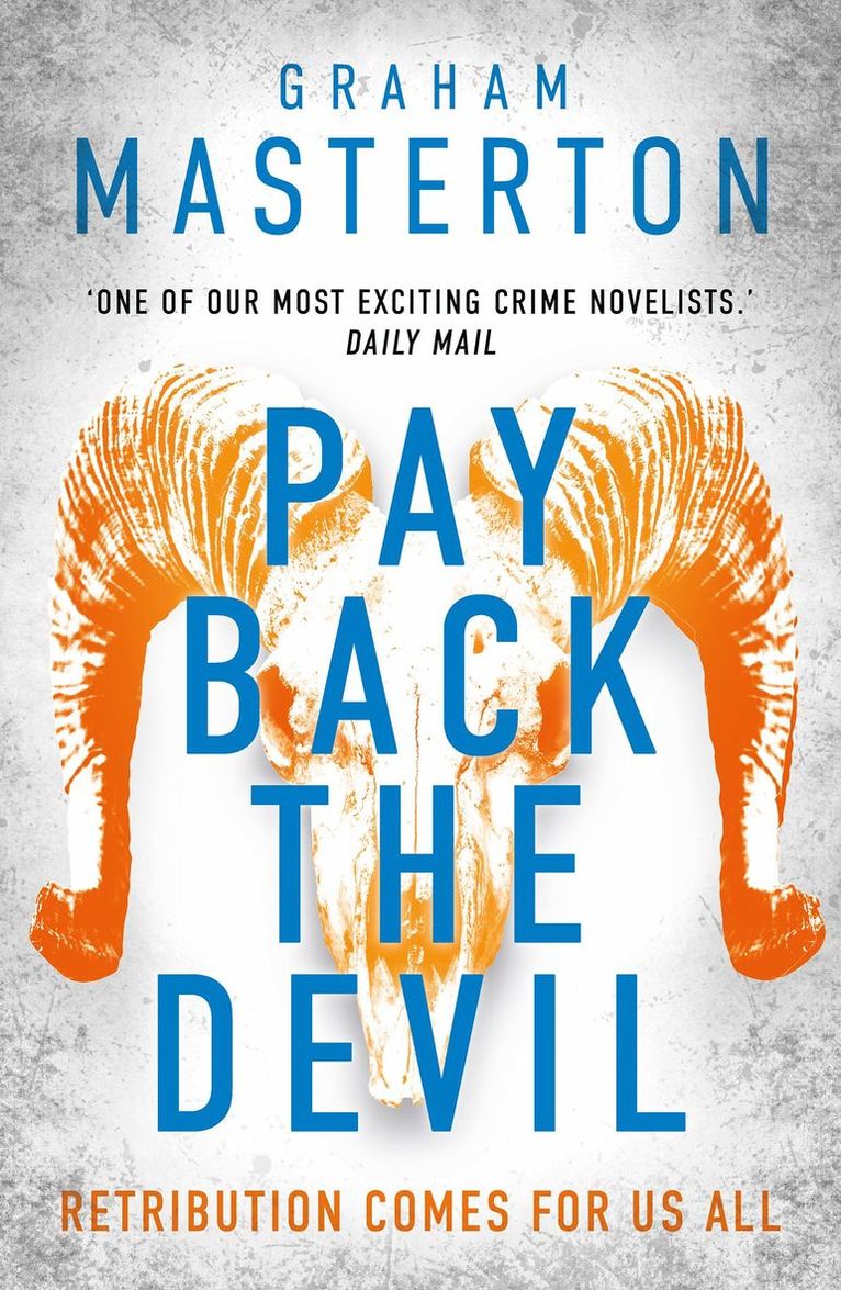Graham Masterton - Pay Back The Devil, Inbunden