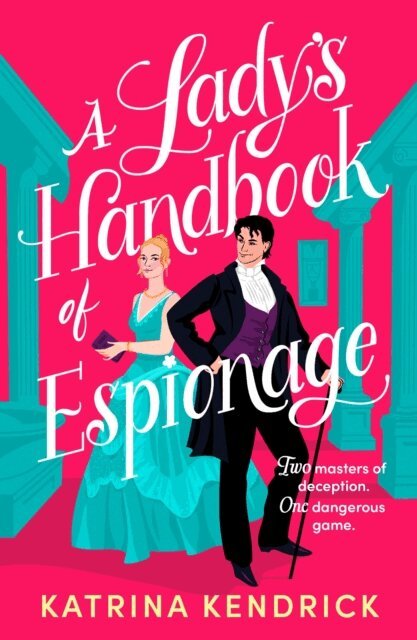 Katrina Kendrick - Lady's Handbook of Espionage, E-bok
