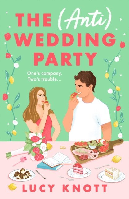 Lucy Knott - (Anti) Wedding Party, E-bok