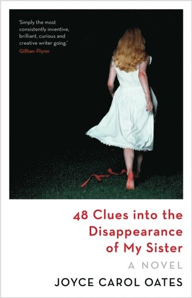 48 Clues into the Disappearance of My Sister av Joyce Carol Oates