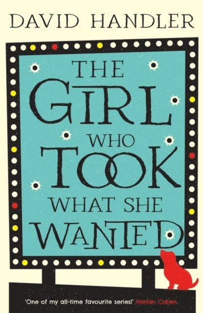 David Handler - Girl Who Took What She Wanted, E-bok