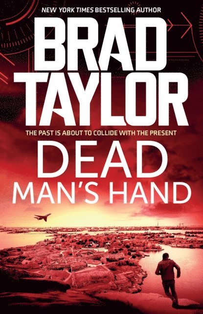 Brad Taylor - Dead Man's Hand, E-bok