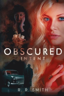 R. R. Smith - Obscured Intent, Häftad