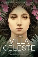 Elizabeth Wassell Montague - At the Villa Celeste, Häftad. Tillgänglighet: Lägg i varukorg