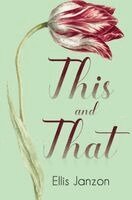Ellis Janzon - This and That, Häftad. Tillgänglighet: Kommande